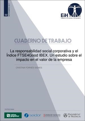 RESPONSABILIDAD SOCIAL CORPORATIVA Y EL ÍNDICE FTSE4GOOD IBEX, LA. UN ESTUDIO SOBRE EL IMPACTO EN EL VALOR DE LA EMPRESA | 9788491331209 | FORNÉS SIGNES, CRISTINA