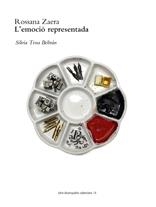 ROSSANA ZAERA: L'EMOCIÓ REPRESENTADA | 9788480218467 | TENA BELTRÁN, SILVIA