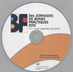 3ES. JORNADES DE BONES PRÀCTIQUES 2012 | 9788484584001 | DIVERSOS AUTORS