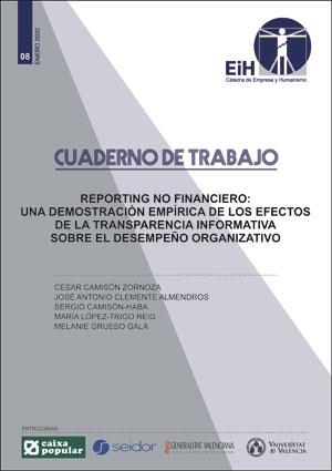 REPORTING NO FINANCIERO: UNA DEMOSTRACIÓN EMPÍRICA DE LOS EFECTOS DE LA TRANSPARENCIA INFORMATIVA SOBRE EL DESEMPEÑO ORGANIZATIVO | 9788491332909 | VARIOS AUTORES