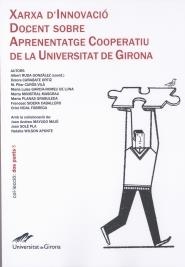 XARXA D'INNOVACIÓ DOCENT SOBRE APRENENTATGE COOPERATIU DE LA UNIVERSITAT DE GIRONA | 9788484584223 | DIVERSOS AUTORS
