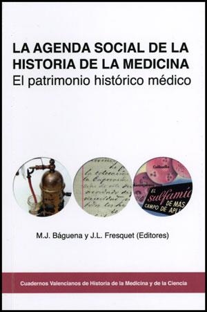 AGENDA SOCIAL DE LA HISTORIA DE LA MEDICINA, LA | 9788437079042 | VARIOS AUTORES