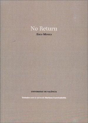 NO RETURN | 9788491330738 | MENSUA, XISCO