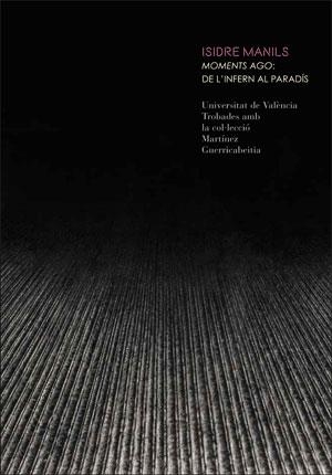 MOMENTS AGO: DE L'INFERN AL PARADÍS | 9788491331711 | VARIOS AUTORES