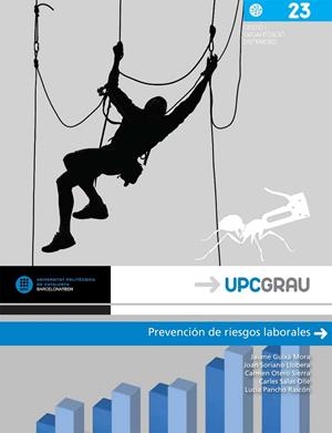 PREVENCIÓN DE RIESGOS LABORALES | 9788476539934 | GUIXÀ MORA, JAUME / SORIANO LLOBERA, JOAN / OTERO SIERRA, CARMEN / SALAS OLLÈ, CARLES / PANCHO RASCÓ