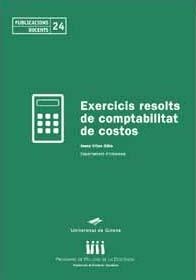 EXERCICIS RESOLTS DE COMPTABILITAT DE COSTOS | 9788484581277 | VIÑAS XIFRA, JOSEP