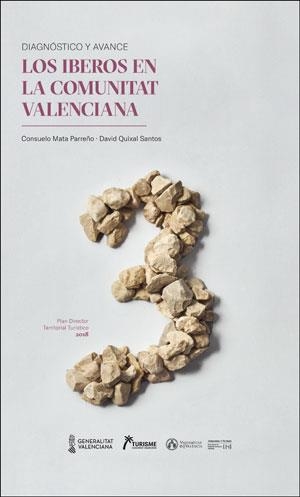 ÍBEROS EN LA COMUNITAT VALENCIANA, LOS | 9788491333548 | MATA PARREÑO, M. CONSUELO / QUIXAL SANTOS, DAVID