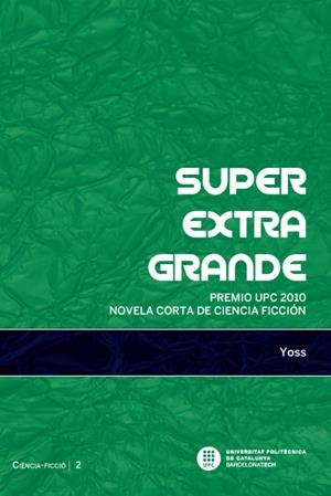 SUPEREXTRAGRANDE | 9788498804744 | YOSS