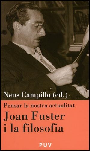 JOAN FUSTER I LA FILOSOFIA | 9788437078410 | VARIOS AUTORES