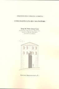 ARQUEOLOGIA URBANA A GIRONA | 9788484582915 | NOLLA, JOSEP M. / CASAS, JOSEP
