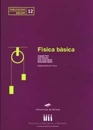 FÍSICA BÀSICA | 9788495138910 | FORT, JOAQUIM