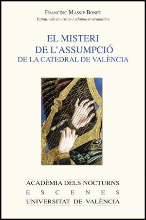 MISTERI DE L'ASSUMPCIÓ DE LA CATEDRAL DE VALÈNCIA, EL | 9788437090108 | VARIOS AUTORES
