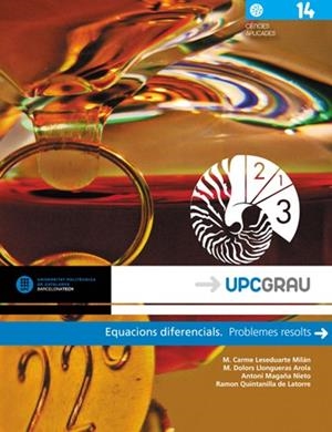 EQUACIONS DIFERENCIALS | 9788476539330 | LESEDUARTE MILÁN, M. CARME / LLONGUERAS AROLA, M. DOLORS / MAGAÑA NIETO, ANTONI / QUINTANILLA DE LA 