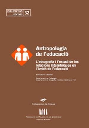 ANTROPOLOGIA DE L'EDUCACIÓ | 9788484581802 | SERRA SALAMÉ, CARLES