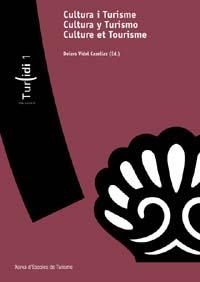 CULTURA I TURISME | 9788484581819 | VIDAL CASELLAS, DOLORS