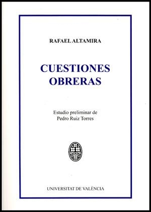 CUESTIONES OBRERAS | 9788437090528 | ALTAMIRA Y CREVEA, RAFAEL