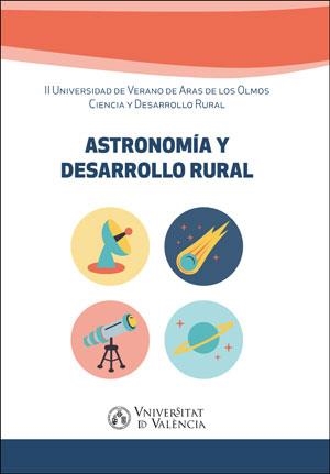 ASTRONOMÍA Y DESARROLLO RURAL | 9788491333289 | VARIOS AUTORES