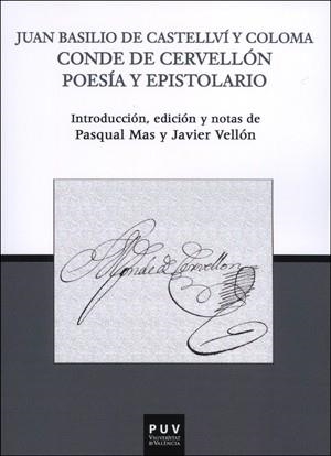 JUAN BASILIO DE CASTELLVÍ Y COLOMA CONDE DE CERVELLÓN | 9788491340560 | VARIOS AUTORES