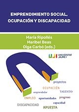 EMPRENDIMIENTO SOCIAL, OCUPACIÓN Y DISCAPACIDAD | 9788417900120 | VARIOS AUTORES