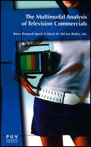 MULTIMODAL ANALYSIS OF TELEVISION COMMERCIALS, THE | 9788437091457 | VARIOS AUTORES