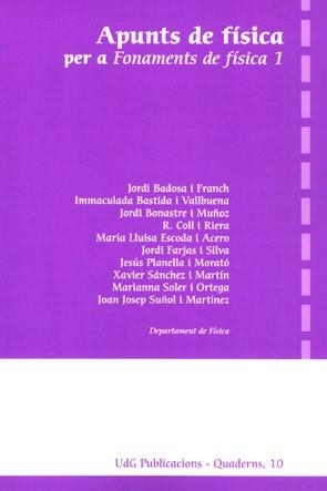 APUNTS DE FÍSICA PER A FONAMENTS DE FÍSICA 1 | 9788484582946 | BADOSA I FRANCH, JORDI