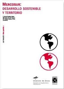 MERCOSUR: DESARROLLO SOSTENIBLE Y TERRITORIO | 9788484581604 | PAUNERO AMIGO, FRANCESC XAVIER