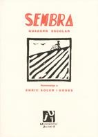 SEMBRA QUADERN ESCOLAR. HOMENATGE A ENRIC SOLER I GODES | 9788480218399 | CÀTEDRA FUNDACIÓ ENRIC SOLER I GODES