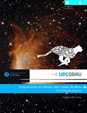 PROGRAMACIÓN EN TIEMPO REAL Y BASES DE DATOS | 9788476536582 | LÓPEZ HERRERA, JOSEFINA