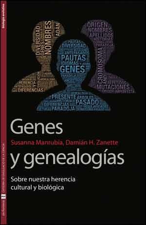 GENES Y GENEALOGÍAS | 9788437092935 | MANRUBIA, SUSANA / ZANETTE, DAMIÁN H.