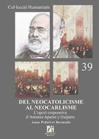DEL NEOCATOLICISME AL NEOCARLISME. | 9788480219013 | PEÑALVER BERMUDO, ANA