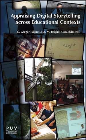 APPRAISING DIGITAL STORYTELLING ACROSS EDUCATIONAL CONTEXTS | 9788437095165 | VARIOS AUTORES