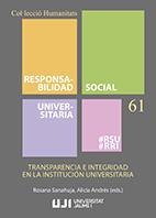 TRANSPARENCIA E INTEGRIDAD EN LA INSTITUCIÓN UNIVERSITARIA | 9788417900885 | VARIOS AUTORES