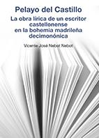 PELAYO DEL CASTILLO. | 9788480219181 | VICENTE JOSÉ, NEBOT NEBOT