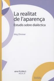 REALITAT DE L'APARENÇA, LA | 9788484583332 | ZIMMER, JÖRG RUDOLF