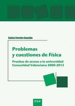 PROBLEMAS Y CUESTIONES DE FÍSICA | 9788437099347 | FERREIRA GAUCHÍA, CARLOS