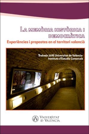 MEMÒRIA HISTÒRICA I DEMOCRÀTICA, LA | 9788491330554 | VARIOS AUTORES