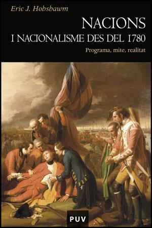 NACIONS I NACIONALISME DES DEL 1780 | 9788437080147 | HOBSBAWM, ERIC JOHN ERNEST