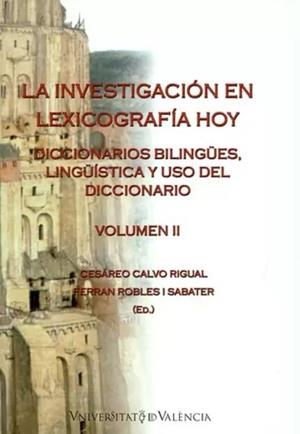 INVESTIGACIÓN EN LEXICOGRAFÍA HOY, LA | 9788491332350 | VARIOS AUTORES