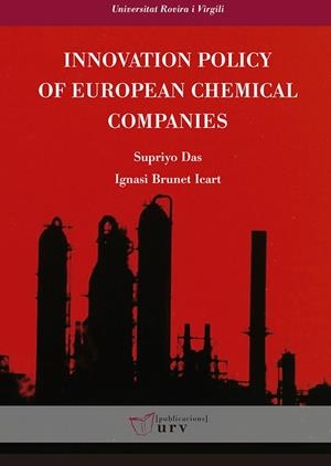 INNOVATION POLICY OF EUROPEAN CHEMICAL COMPANIES | 9788484244806 | DAS, SUPRIYO / BRUNET ICART, IGNASI