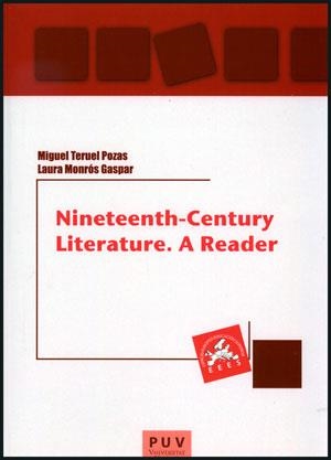 NINETEENTH-CENTURY LITERATURE. A READER | 9788437089300 | MONRÓS GASPAR, LAURA / TERUEL POZAS, MIGUEL
