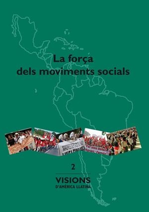 FORÇA DELS MOVIMENTS SOCIALS, LA | 9788469700983 | VARIOS AUTORES