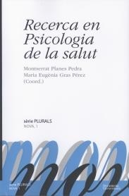 RECERCA EN PSICOLOGIA DE LA SALUT | 9788484583585 | MONTSERRAT PLANES PEDRA I MARIA EUGÈNIA GRAS PÉREZ