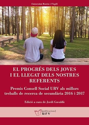 PROGRÉS DELS JOVES I EL LLEGAT DELS NOSTRES REFERENTS, EL | 9788484246787 | VARIOS AUTORES