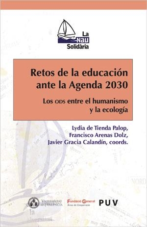 RETOS DE LA EDUCACIÓN ANTE LA AGENDA 2030 | 9788491345947 | VARIOS AUTORES