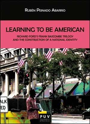LEARNING TO BE AMERICAN | 9788437094489 | PEINADO ABARRIO, RUBÉN