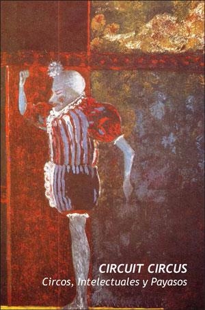 CIRCUIT CIRCUS | 9788491331018 | VARIOS AUTORES