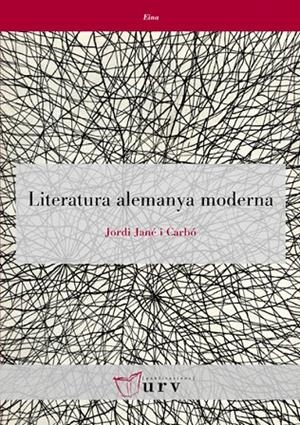 LITERATURA ALEMANYA MODERNA | 9788484242567 | JANÉ I CARBÓ, JORDI