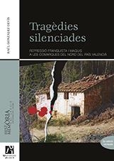 TRAGÈDIES SILENCIADES. | 9788416546138 | GONZÁLEZ DEVÍS, RAÜL