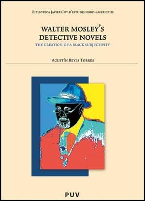 WALTER MOSLEY'S DETECTIVE NOVELS: | 9788437071978 | REYES TORRES, AGUSTÍN