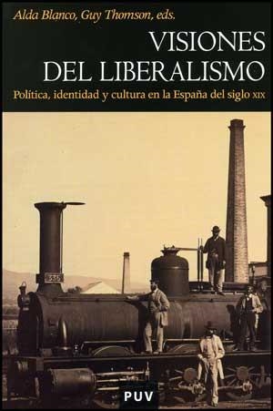 VISIONES DEL LIBERALISMO | 9788437070810 | VARIOS AUTORES